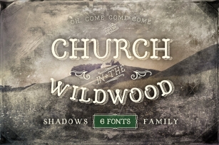 Church in the Wildwood Shadows Font Download