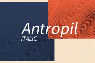 Antropil Italic font [30% OFF] Font Download