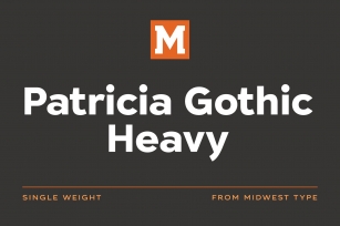Patricia Gothic Heavy Font Download
