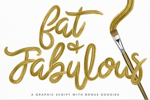 Fat  Fabulous: Graphic Brush Script Font Download