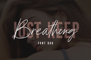 Just Keep Breathing Font Download