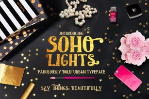 Soho Lights, City Slick Typeface Font Download