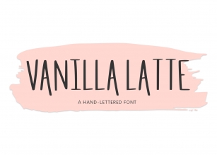 Vanilla Latte, A Hand-Lettered Font Download