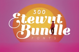 Etewut bundle (300 fonts) Font Download
