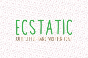 Ecstatic Typeface Font Download