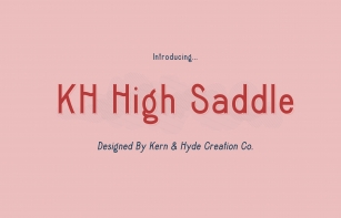KH High Saddle Font Download