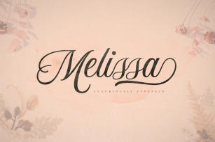 Mellisa Luxuriously Typeface Font Download