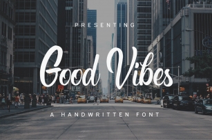 Good Vibes handwritten font Font Download