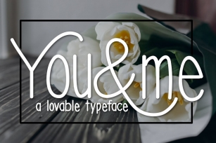 You  Me a Lovable Typeface Font Download