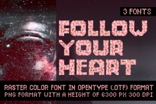FOLLOW YOUR HEART Font Download