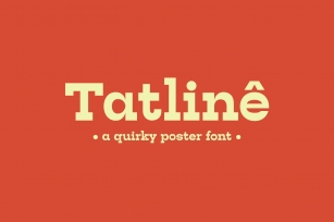 Tatline — Bold  Chunky Serif Font Download