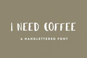 I Need Coffee Font Download