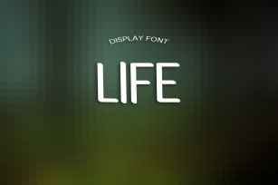 LIFE font Font Download