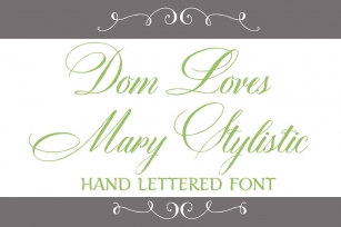 Dom Loves Mary Stylistic Font Download
