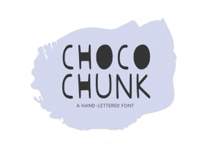 Choco Chunk, A Hand-Lettered Font Download