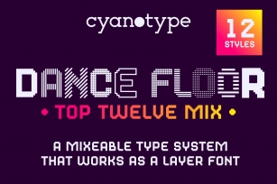 Dance Floor Top Twelve Mix Font Download
