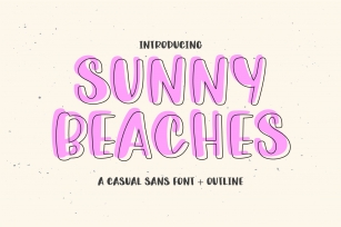 SUNNY BEACHES Casual Sans Outline Font Download