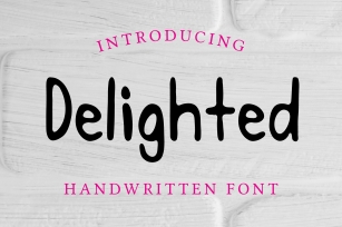 Delighted Handwritten Thick Font Download