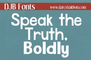 DJB Speak the Truth, Boldly Font Download