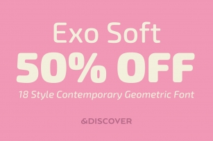 Exo Soft (50% OFF!) Font Download