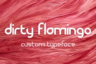 Dirty Flamingo Font Download