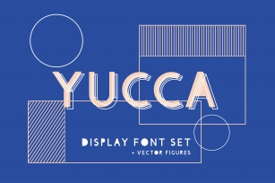 Yucca Display Set Font Download