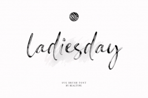 Ladiesday SVG  Brush Font Download