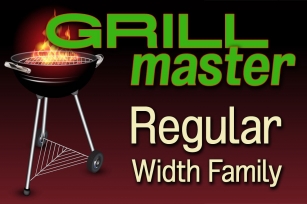 Grillmaster Regular Width Family Font Download
