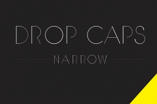 DROP CAPS NARROW Font Download