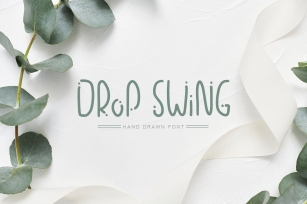 Drop Swing Hand Drawn Font Download