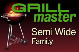 Grillmaster Semi Wide Family Font Download