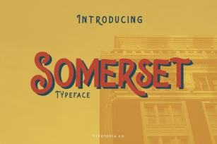 Somerset Typeface Font Download