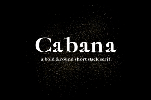 Cabana -Bold Round Short Stack Serif Font Download