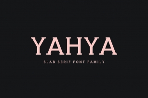 Yahya Slab Serif Family Font Download
