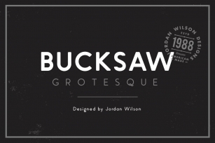 Bucksaw Grotesque Font Download