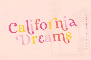 California Dreams Font Download