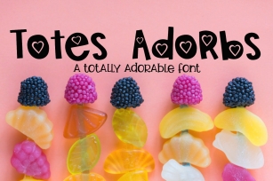 Totes Adorbs Font Download