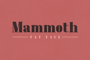 Mammoth Fat Face Font Download