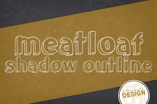 Meatloaf Shadow Outline Font Download