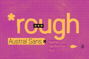 Austral Sans Rough Font Download