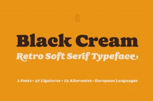 Black Cream – Voluptuous Soft Serif Font Download