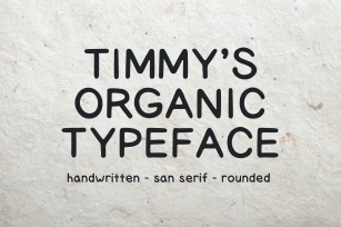 Timmy's Organic Typeface Font Download
