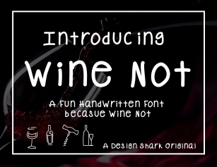 Wine Not Font Download