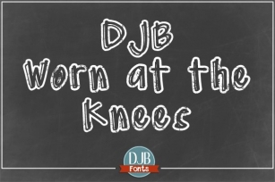 DJB Worn at the Knees Font Download