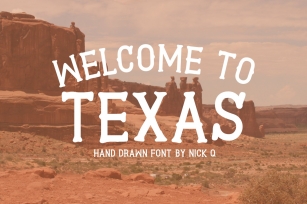 Welcome To Texas Font Download