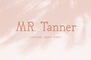 MR TANNER Vintage Serif Font Download