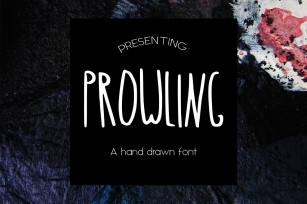 PROWLING hand drawn font Font Download