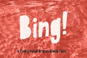 Bing! A hand-drawn block font Font Download