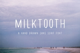 Milktooth Font Download