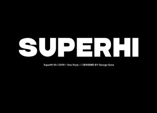SuperHi Typeface Font Download